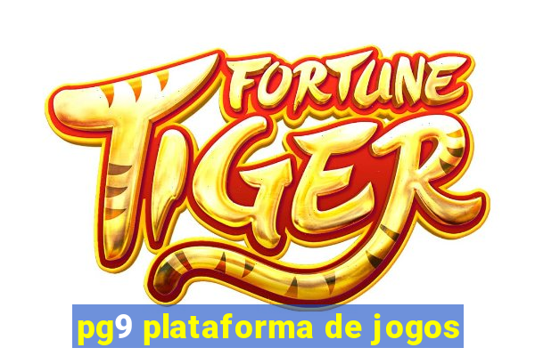 pg9 plataforma de jogos